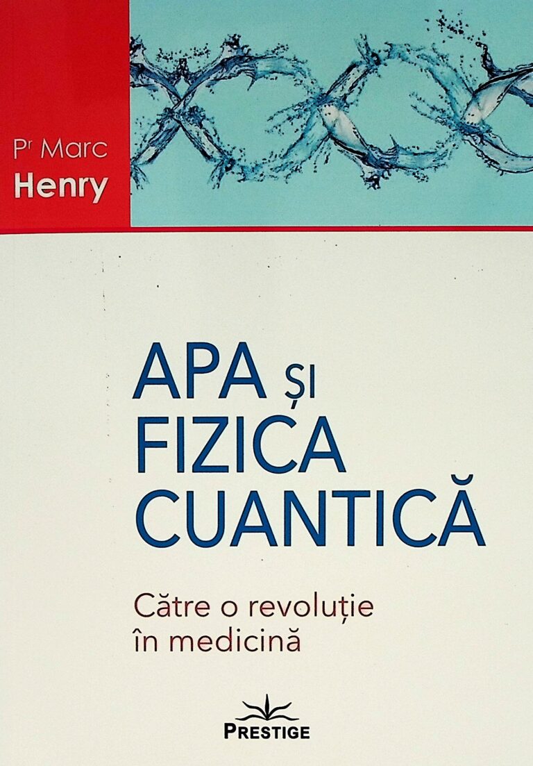 Apa si fizica cuantica. Catre o revolutie in medicina