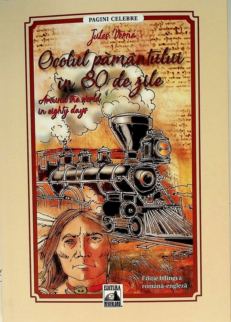 Ocolul pamantului in 80 de zile.Editie bilingva