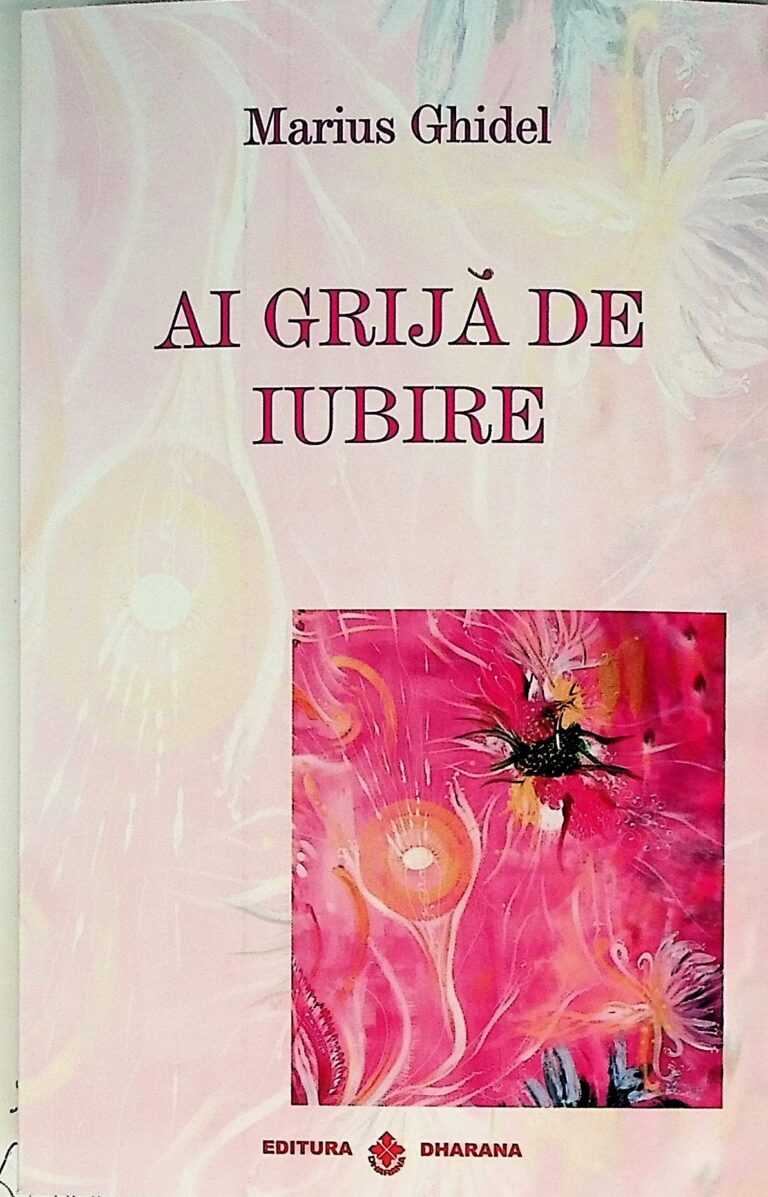 Ai grija de iubire