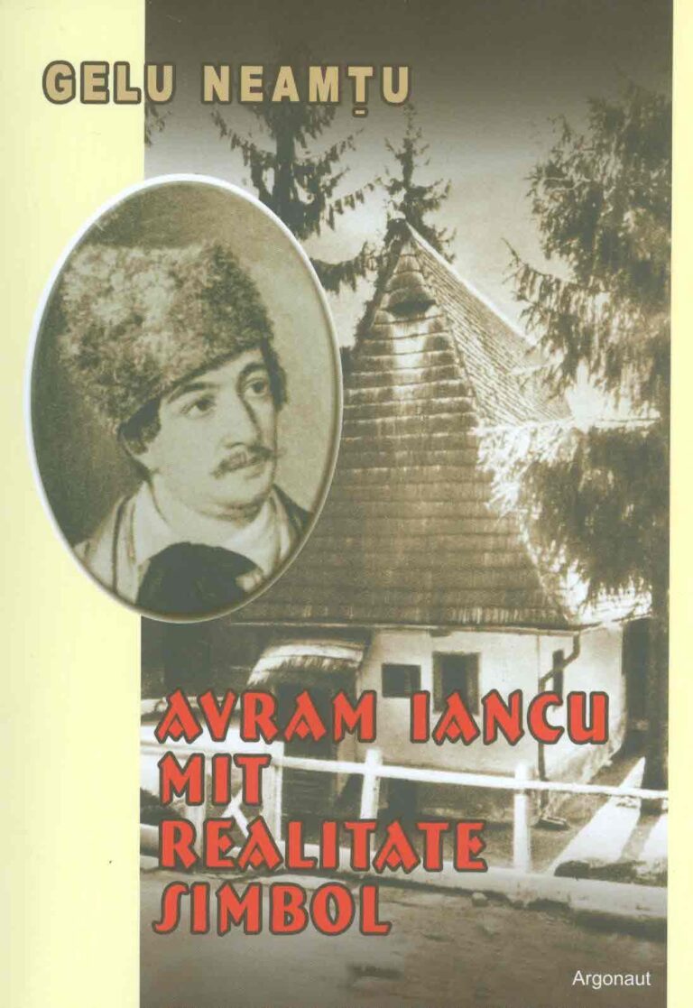 Avram Iancu - Mit, realitate, simbol