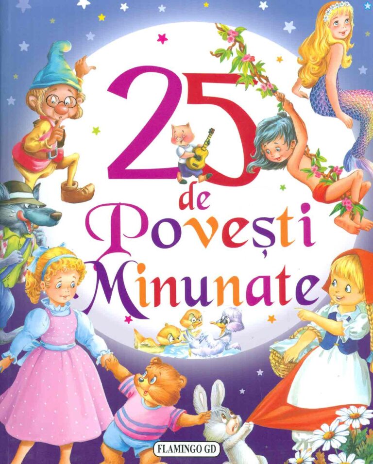 25 de povesti minunate