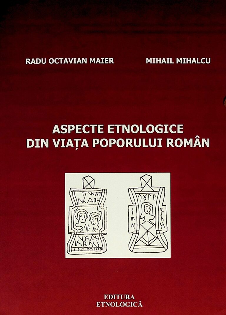 Aspecte etnologice din viata poporului roman