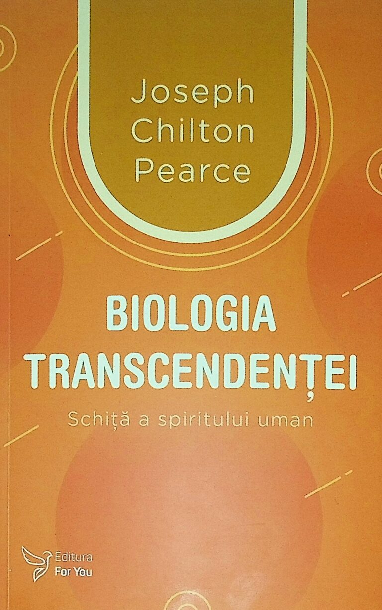 Biologia transcendentei. Schita a spiritului uman
