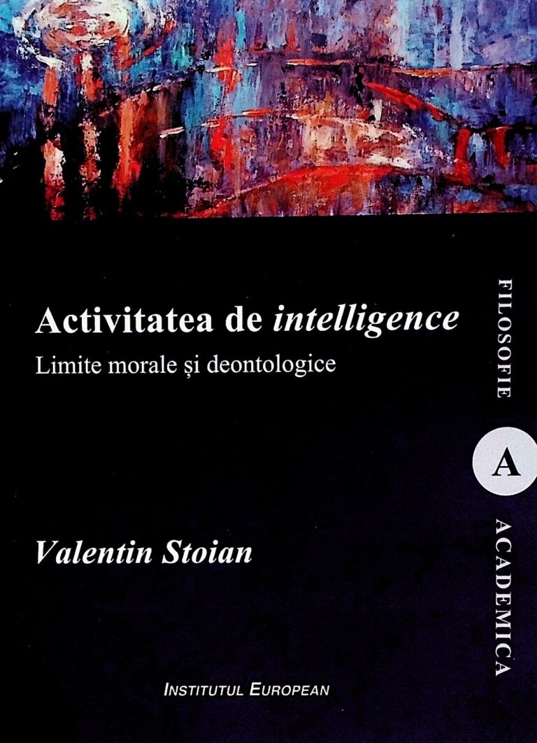 Activitatea de intelligence. Limite morale si deontologice