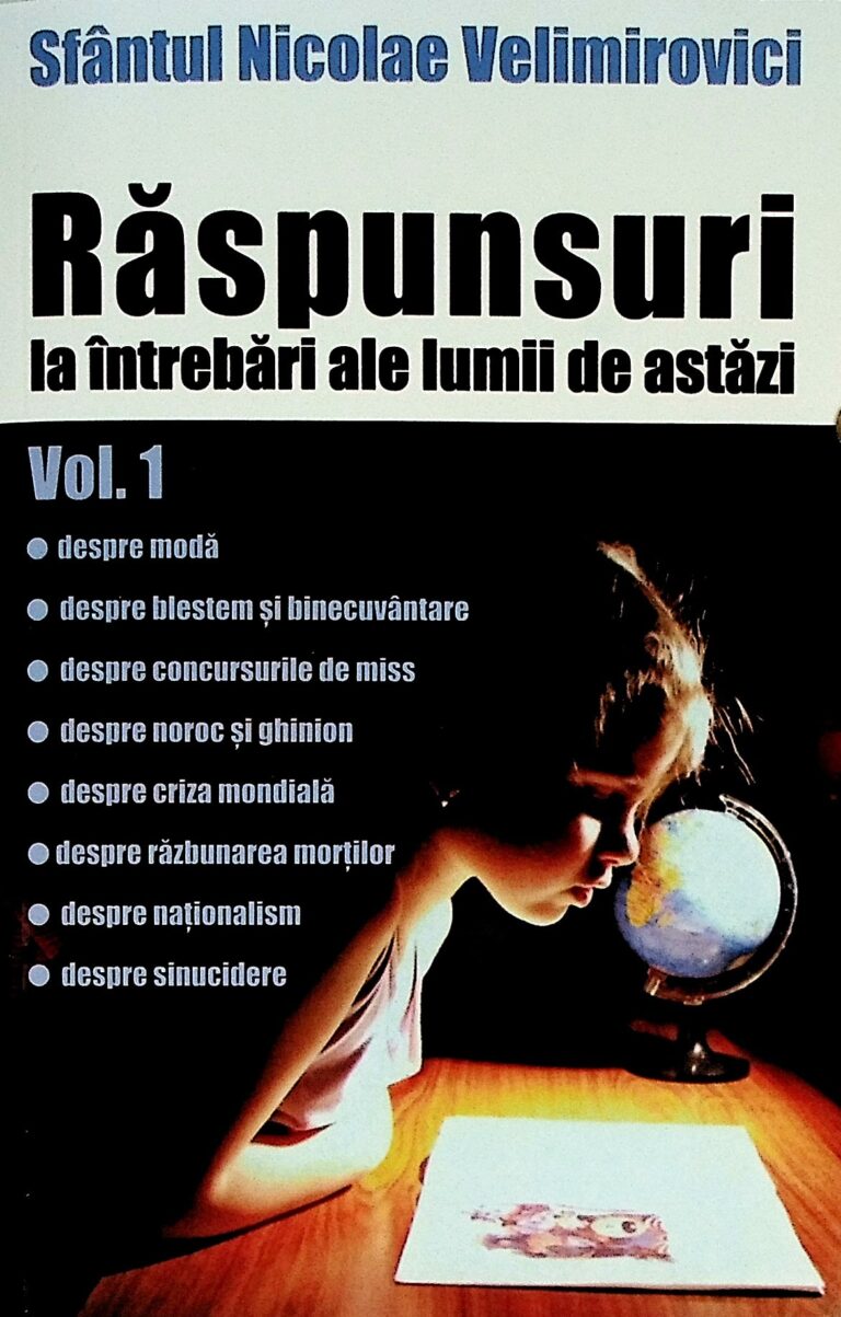 Raspunsuri la intrebari ale lumii de astazi, vol. I
