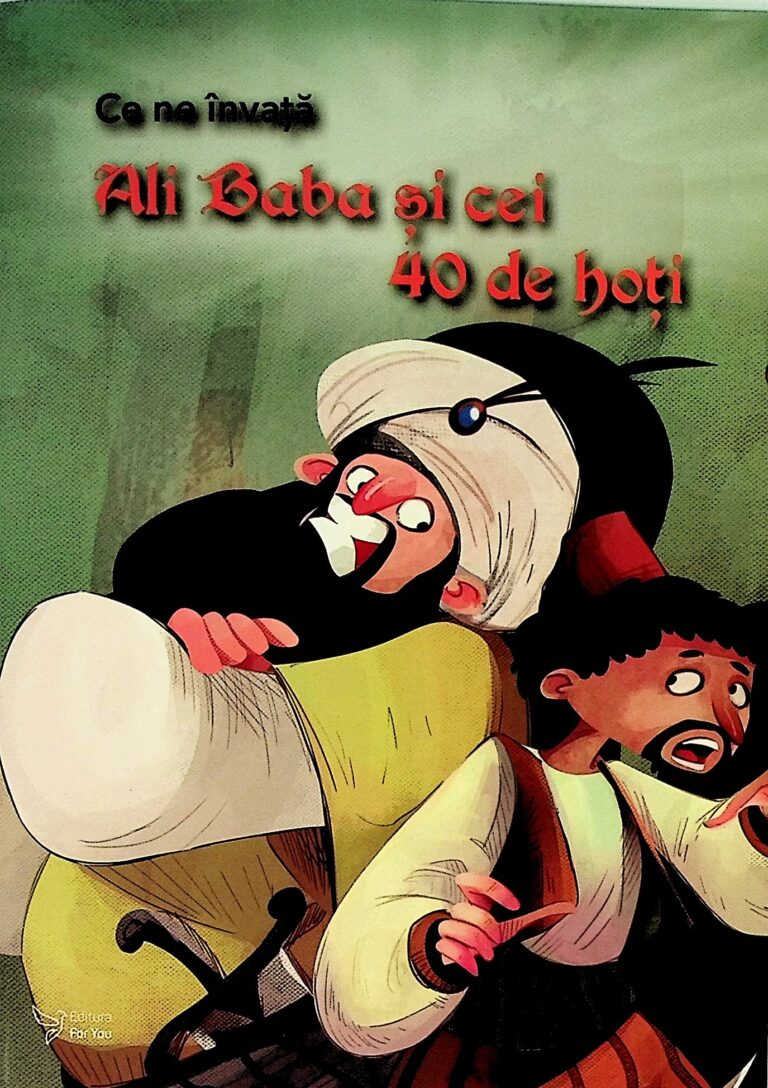 Ce ne invata Ali Baba si cei 40 de hoti