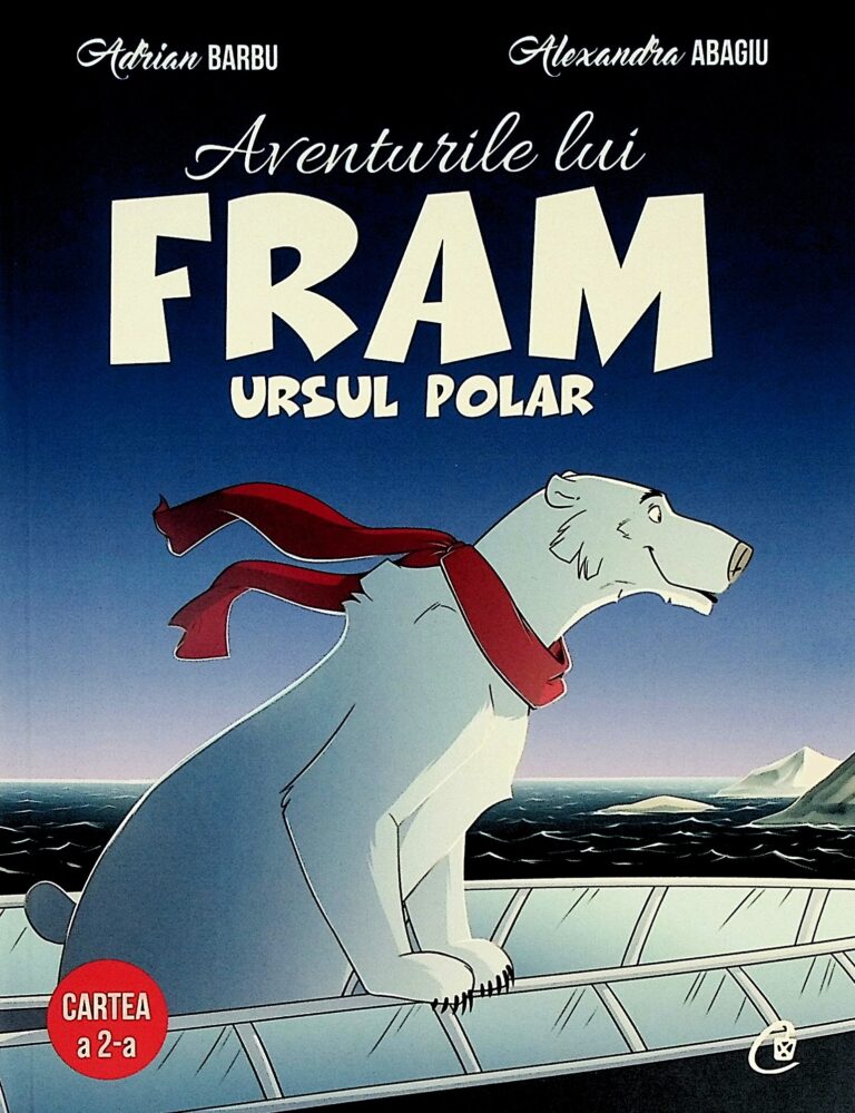 Aventurile lui Fram, ursul polar, cartea a II-a