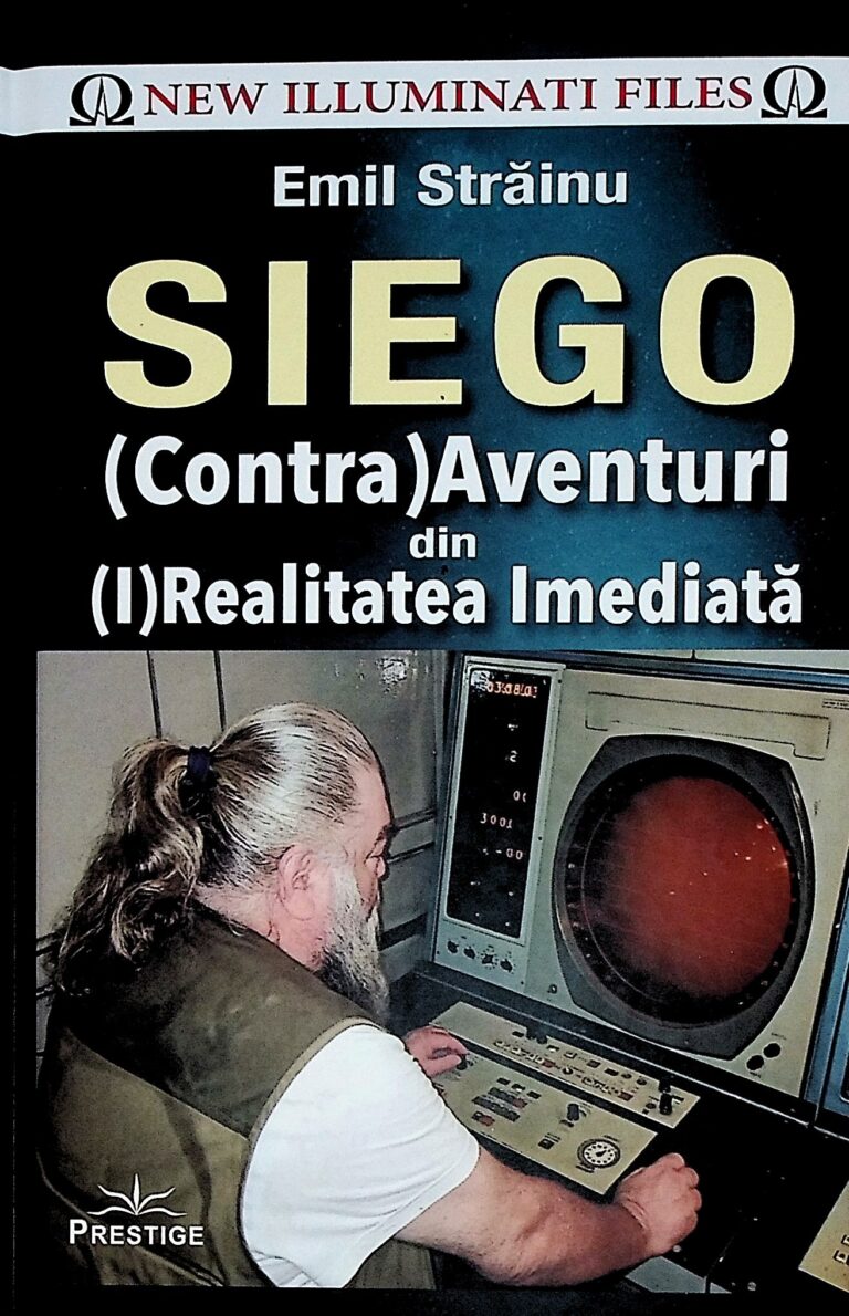 Siego. (Contra)aventuri din (I)Realitatea imediata