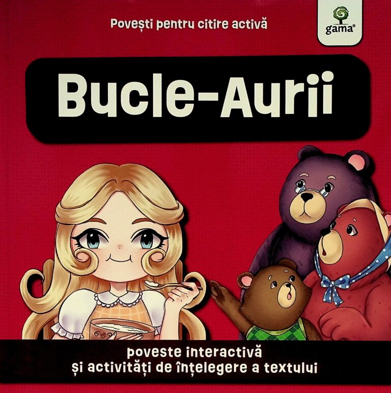 Bucle-Aurii. Poveste interactiva si activitati de intelegere a textului