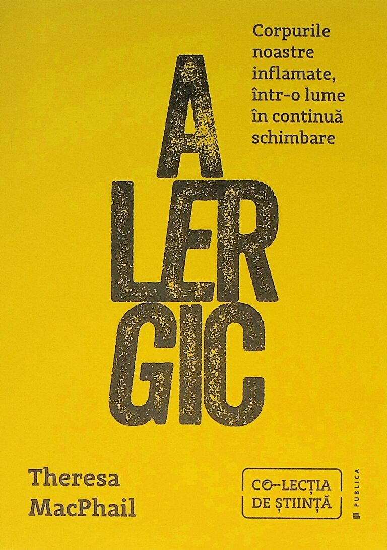 Alergic. Corpurile noastre inflamate, intr-o lume in continua schimbare