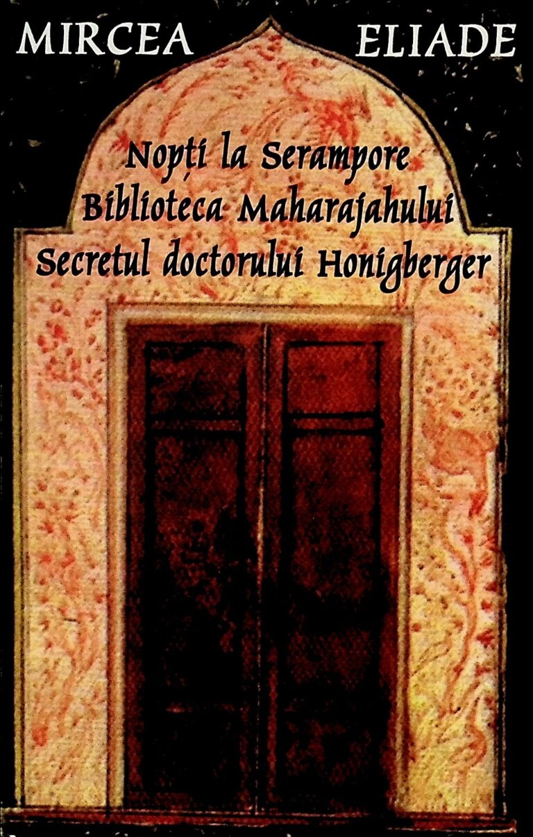 Nopti la Serampore. Biblioteca Maharajahului. Secretul doctorului Honigberger