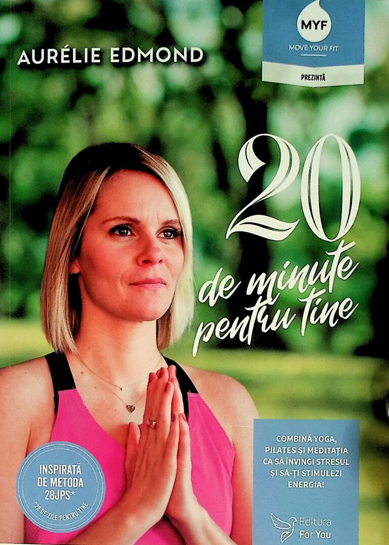 20 de minute pentru tine. Combina yoga, pilates si meditatia ca sa invingi stresul si sa-ti stimulezi energia