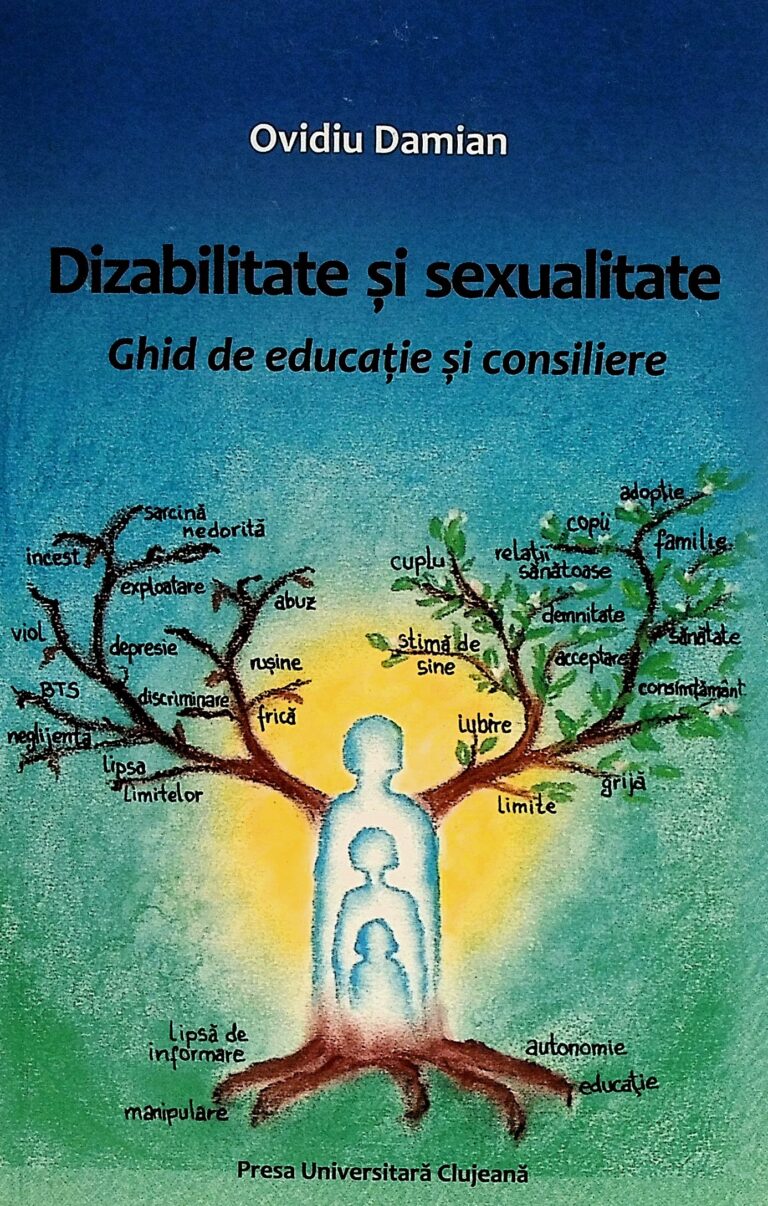 Dizabilitate si sexualitate. Ghid de educatie si consiliere