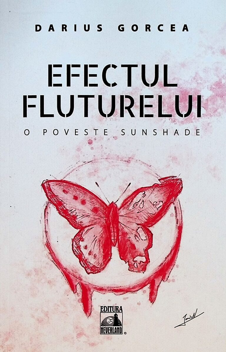 Efectul fluturelui. O poveste sunshade
