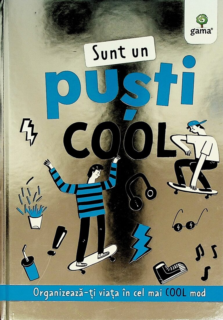 Sunt un pusti cool