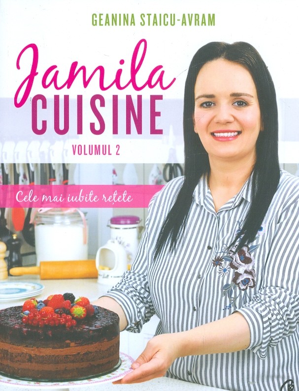 Jamila Cuisine, vol. II - Cele mai iubite retete