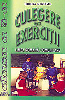 Culegere de exercitii: limba romana, comunicare, clasa a IV-a
