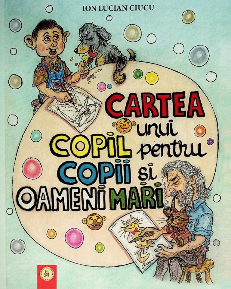 Cartea unui copil pentru copii si oameni mari