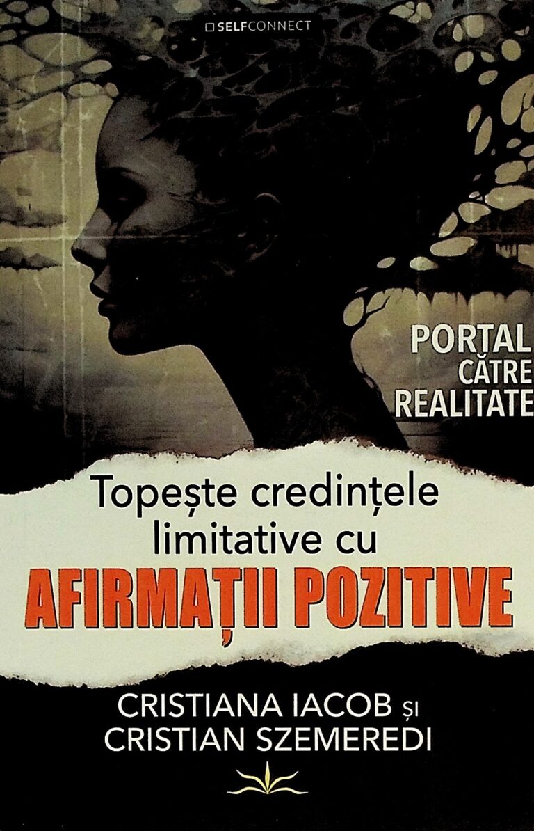 Topeste credintele limitative cu afirmatii pozitive