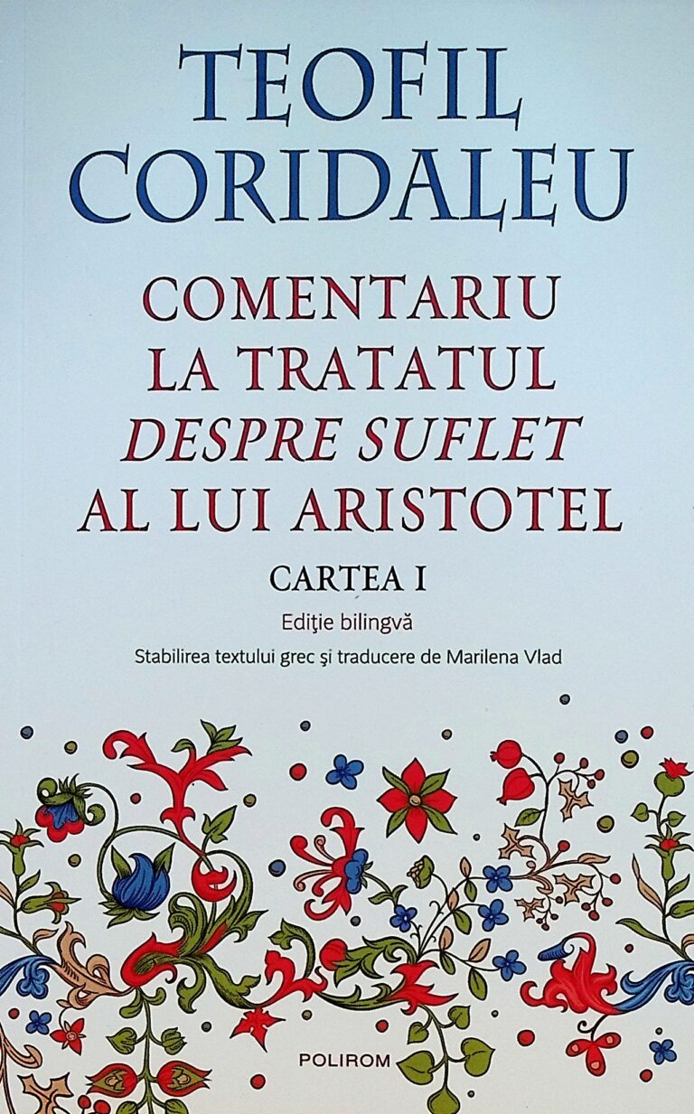 Comentariu la tratatul despre suflet al lui Aristotel, cartea I. Editie bilingva