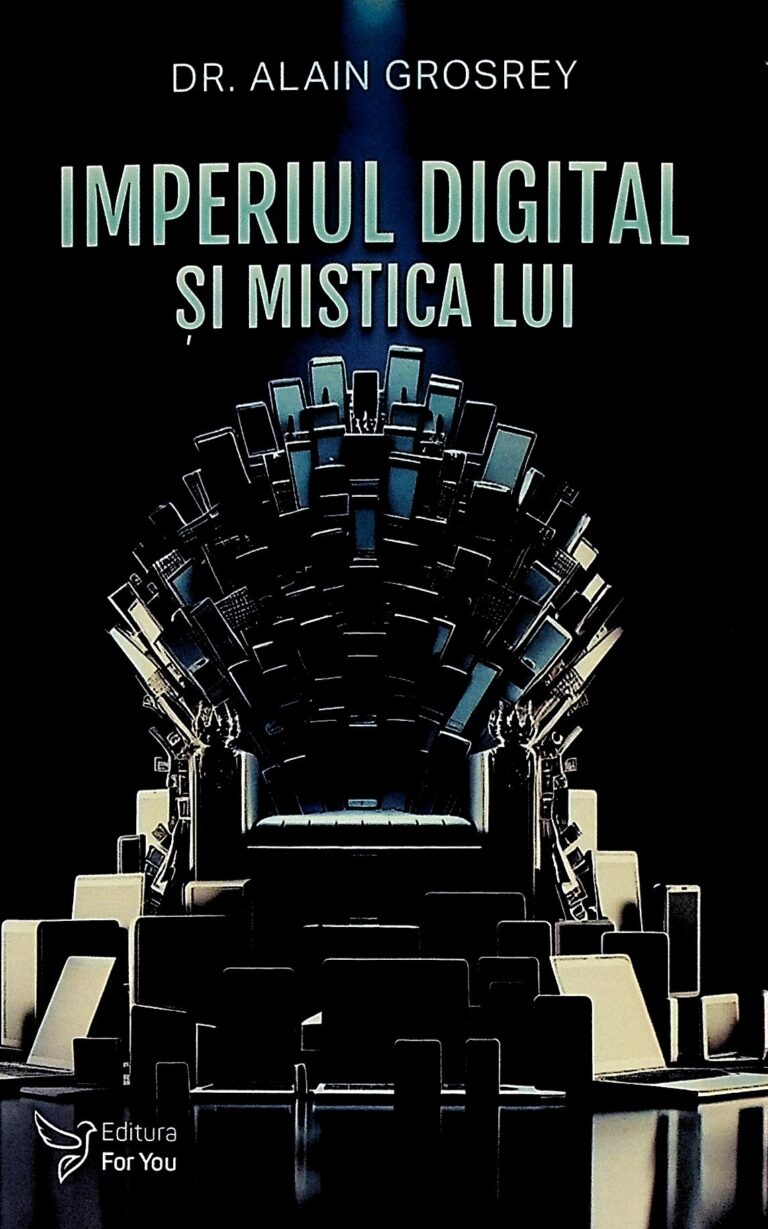 Imperiul digital si mistica lui