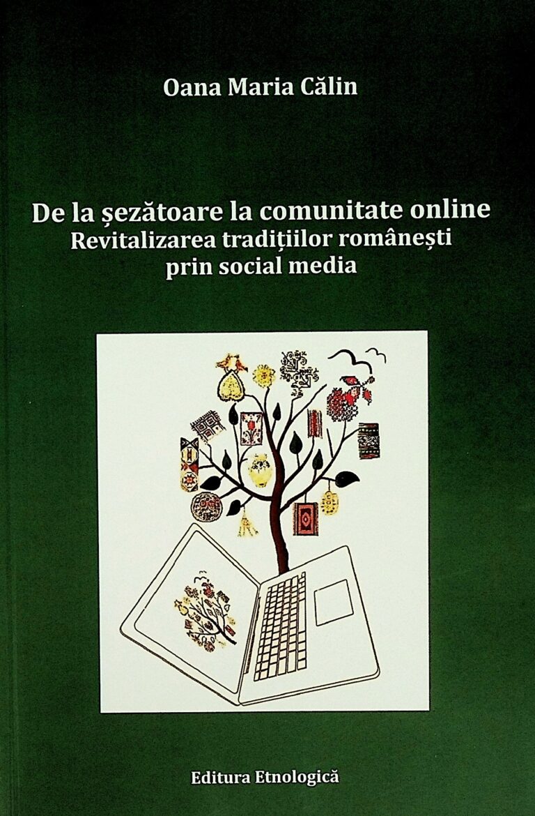 De la sezatoare la comunitate online. Revitalizarea traditiilor romanesti prin social media