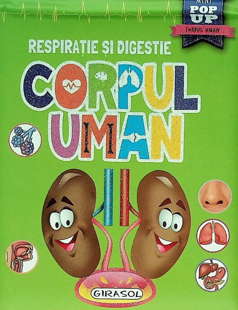Corpul uman - Respiratie si digestie