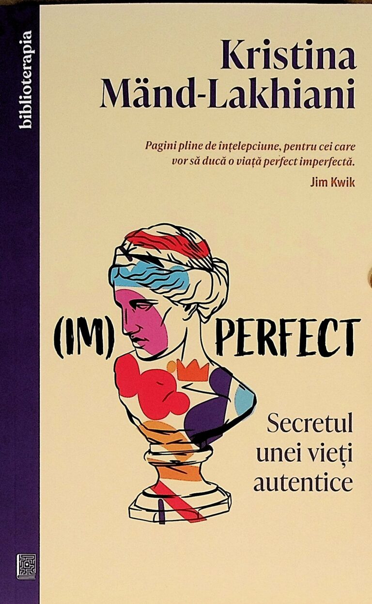 (Im)Perfect. Secretul unei vieti autentice