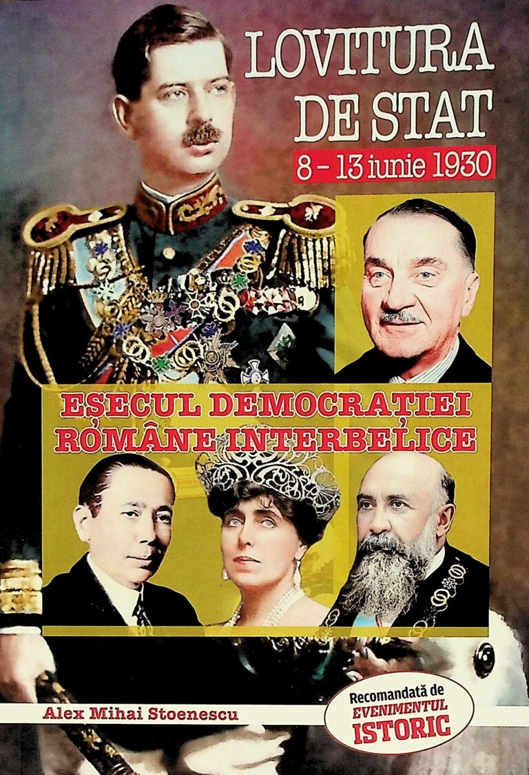 Lovitura de stat, 8-13 iunie 1930. Esecul democratiei romane interbelice
