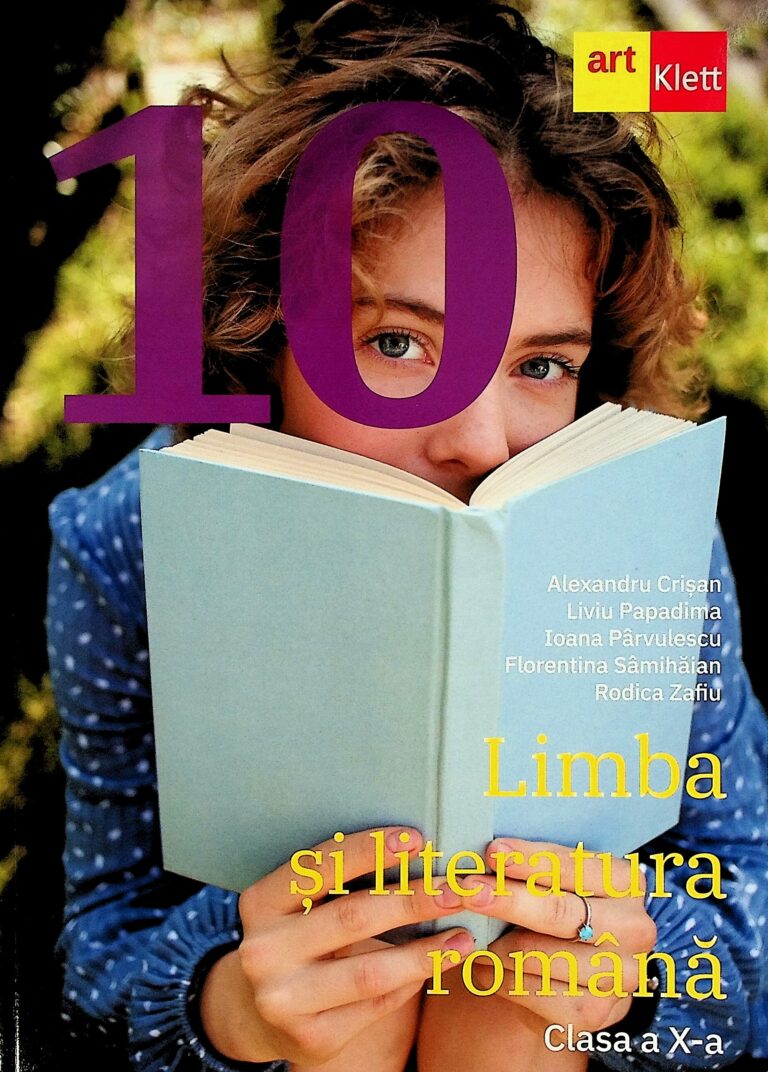 Limba si literatura romana, clasa a X-a
