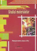 Studiul materialelor, clasa a IX-a