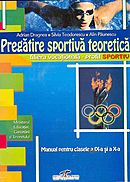 Pregatire sportiva teoretica, clasele a IX-a si a X-a