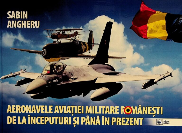 Aeronavele aviatiei militare romanesti de la inceputuri si pana in prezent