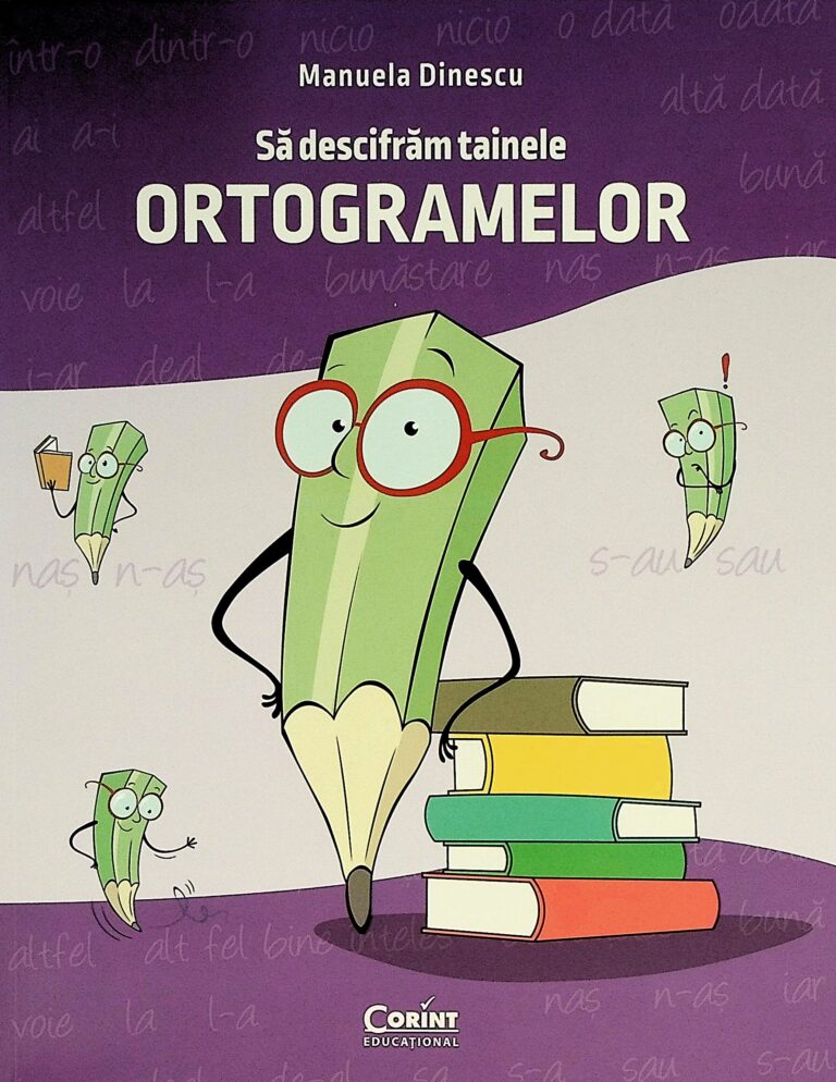 Sa descifram tainele Ortogramelor