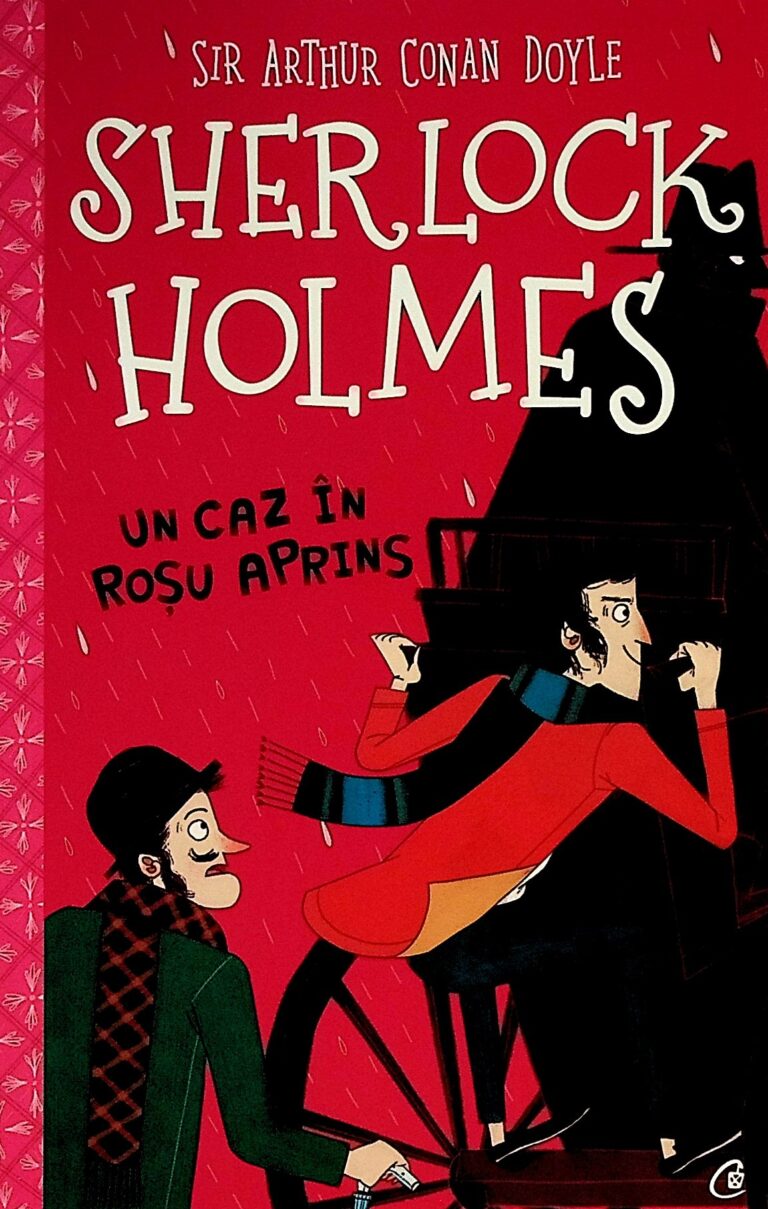 Sherlock Holmes. Un caz in rosu aprins