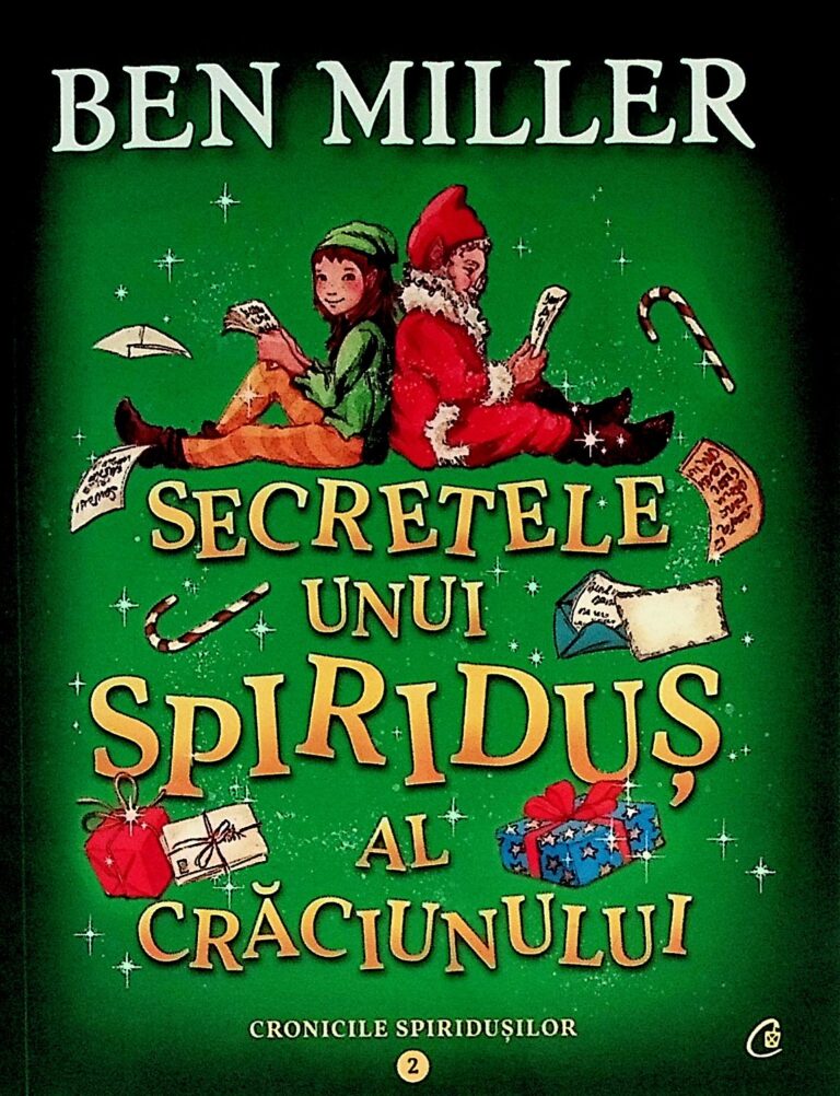 Cronicile spiridusilor, vol. II- Secretele unui spiridus al Craciunului
