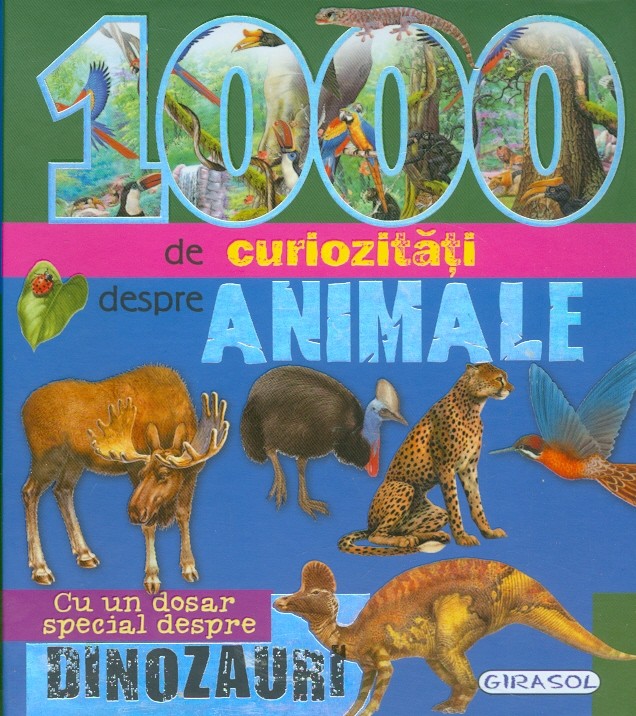 1000 de curiozitati despre animale