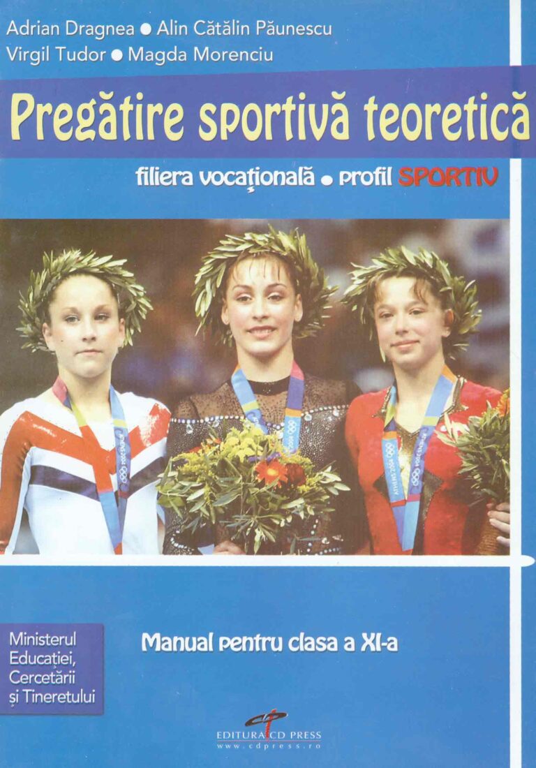 Pregatirea sportiva teoretica, clasa a XI-a