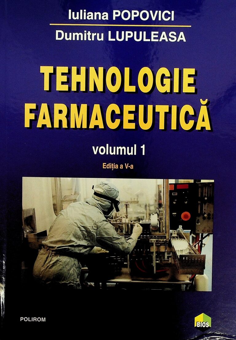 Tehnologie farmaceutica, vol. I