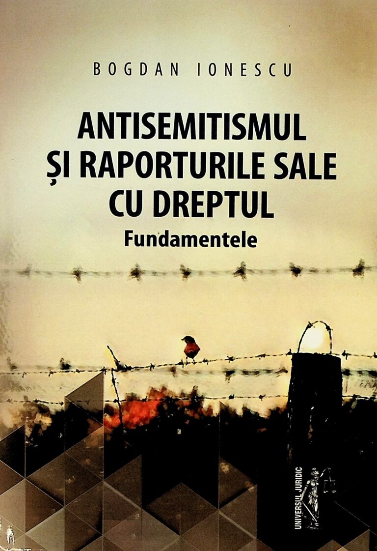 Antisemitismul si raporturile sale cu dreptul. Fundamentele