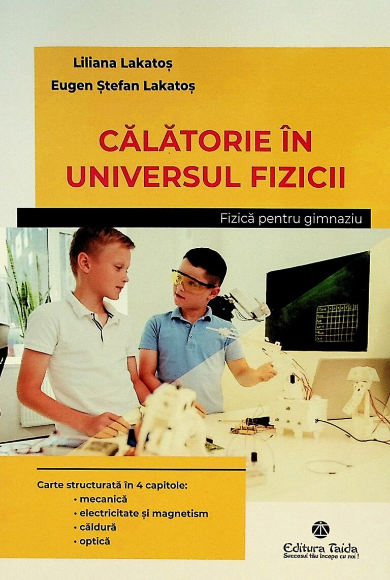 Calatorie in universul fizicii