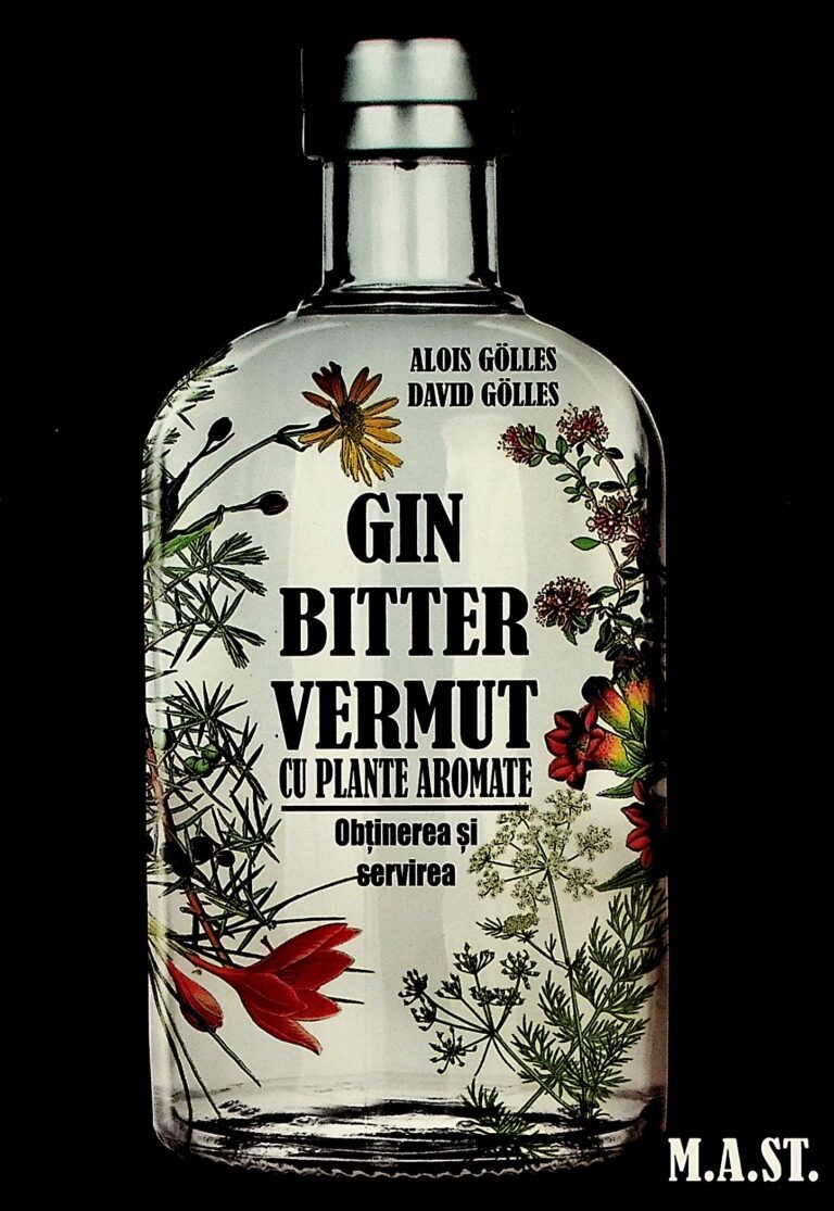 Gin, bitter, vermut cu plante aromate. Obtinerea si servirea
