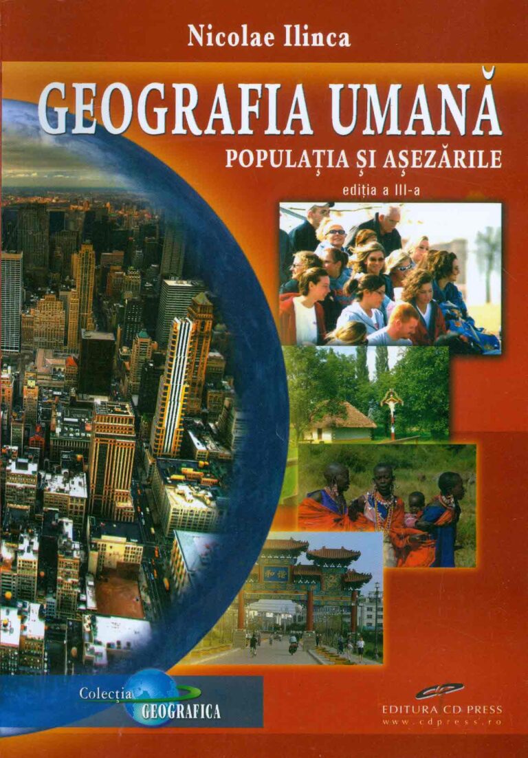 Geografia umana. Populatia si asezarile