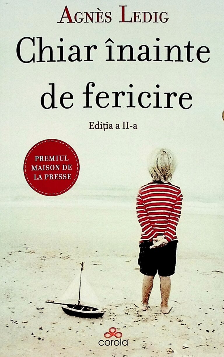 Chiar inainte de fericire