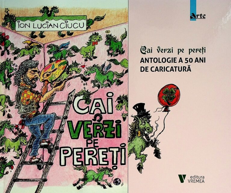 Cai verzi pe pereti. Antologie a 50 ani de caricatura