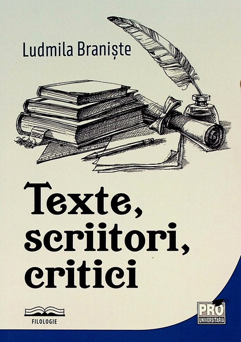 Texte, scriitori, critici