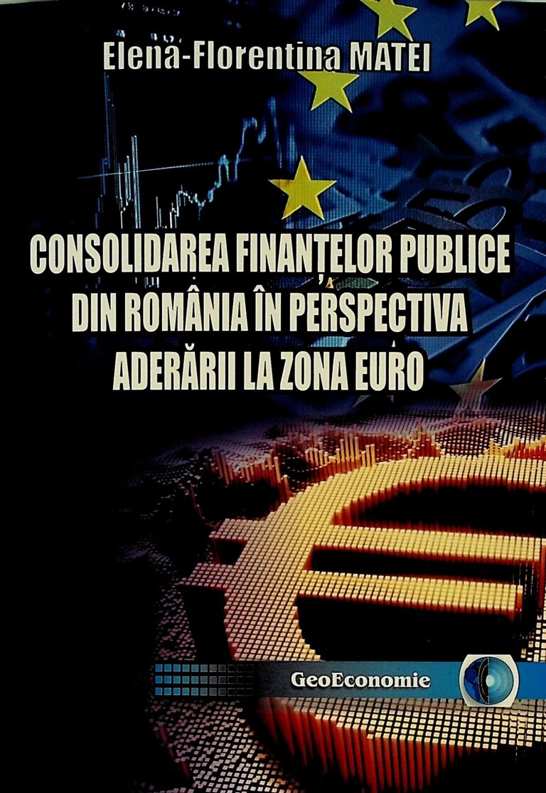 Consolidarea finantelor publice din Romania in perspectiva aderarii la zona euro