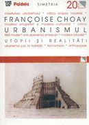 Urbanismul, utopii si realitati