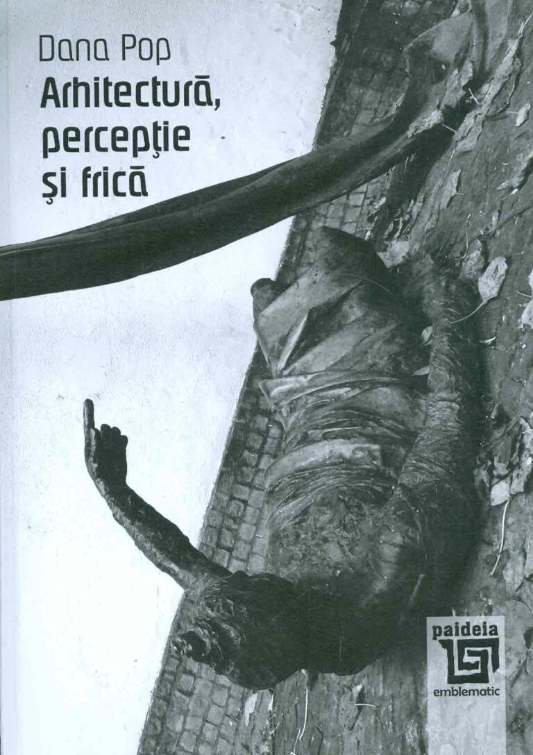 Arhitectura, perceptie si frica