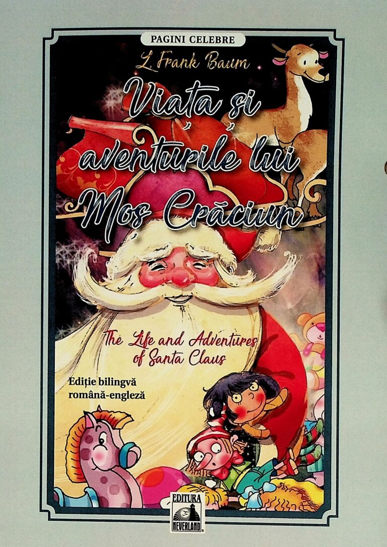 Viata si aventurile lui Mos Craciun. Editie bilingva
